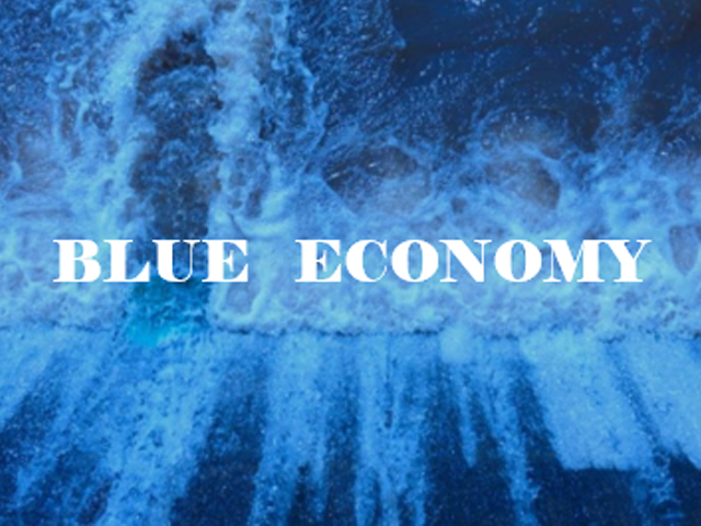 BLUE ECONOMY – What is it all about?